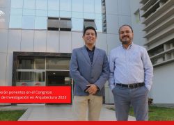 Docentes USAT serán ponentes en el Congreso Latinoamericano de Investigación en Arquitectura 2023