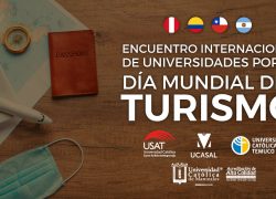 Escuela de Administración Hotelera USAT organiza el I Encuentro Internacional de Universidades Latinoamericanas