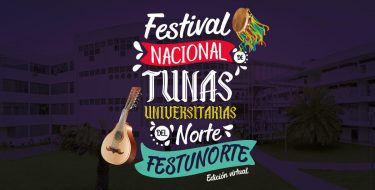 ICUSAT  organiza el I Festival Nacional de Tunas del Norte (FESTUNORTE)