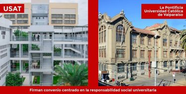 La USAT firma convenio centrado en la responsabilidad social universitaria con la Pontificia Universidad Católica de Valparaíso