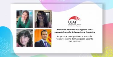 Docentes de la Facultad de Humanidades USAT desarrollaron proyecto con investigadores internacionales