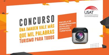 Estudiantes de Administración Hotelera USAT ganan concurso fotográfico interno sobre turismo inclusivo