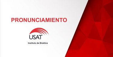 Pronunciamiento del Instituto de Bioética y el Grupo de Investigación de Innovación Femenina WINN – USAT