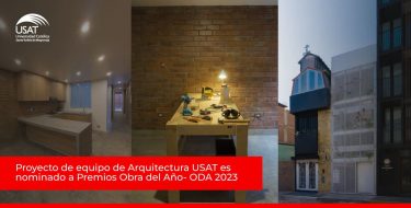 Proyecto de equipo de Arquitectura USAT es nominado a Premios Obra del Año- ODA 2023